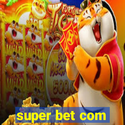 super bet com