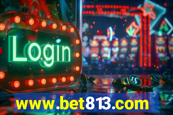 www.bet813.com