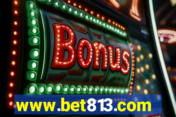 www.bet813.com