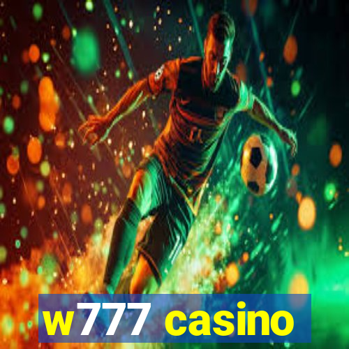 w777 casino