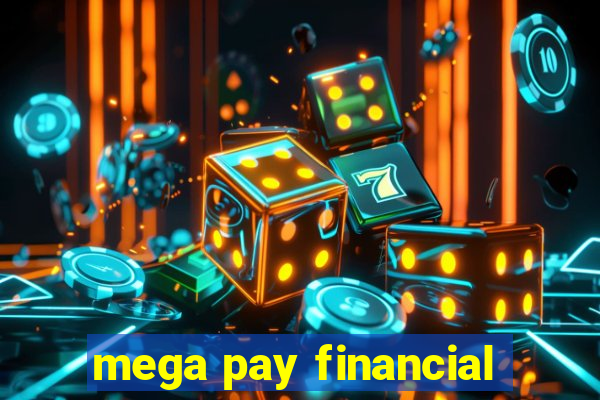 mega pay financial