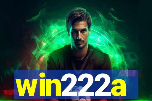 win222a