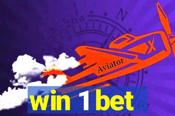 win 1 bet