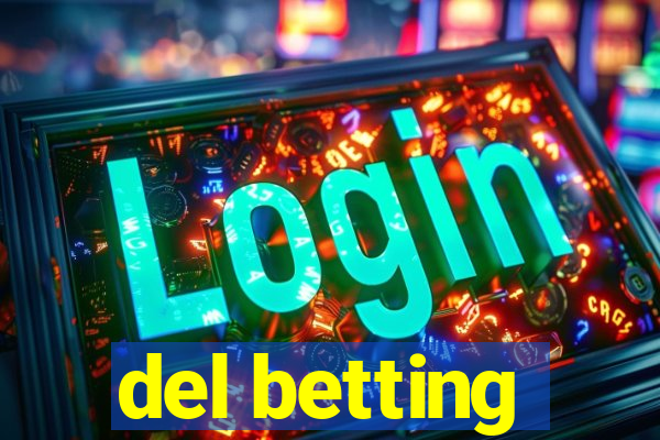 del betting