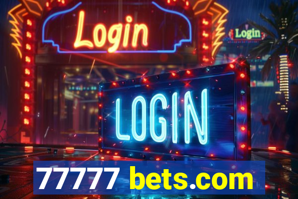 77777 bets.com