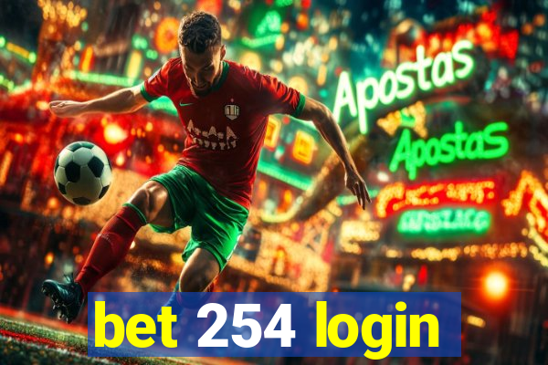 bet 254 login