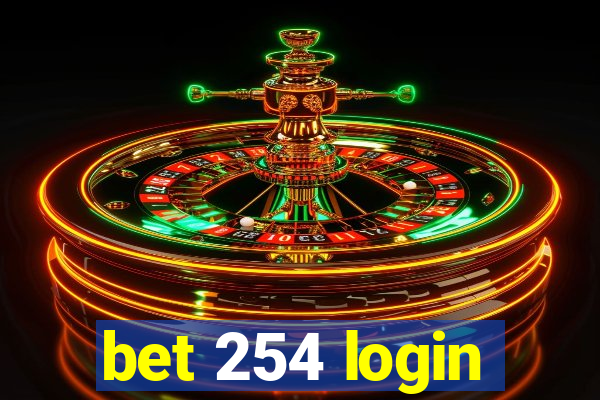 bet 254 login