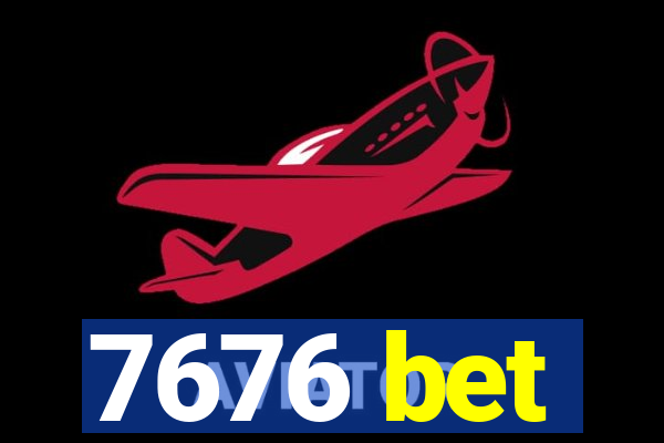 7676 bet