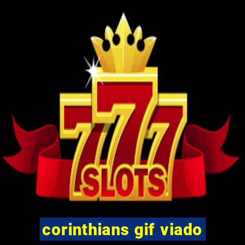 corinthians gif viado