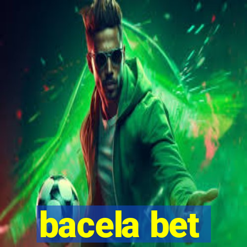 bacela bet