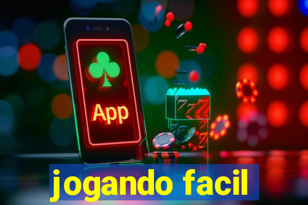 jogando facil