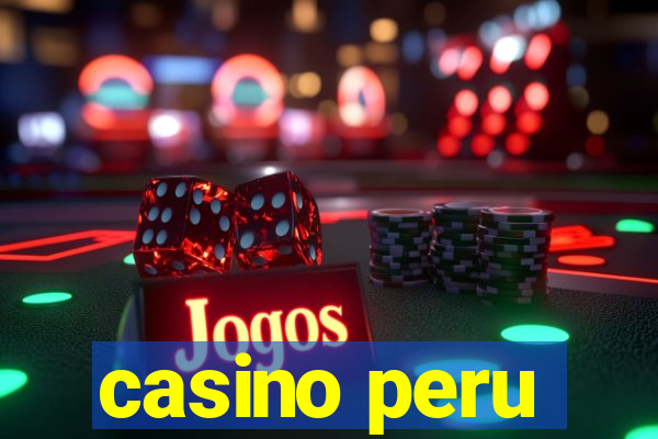 casino peru