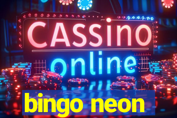 bingo neon