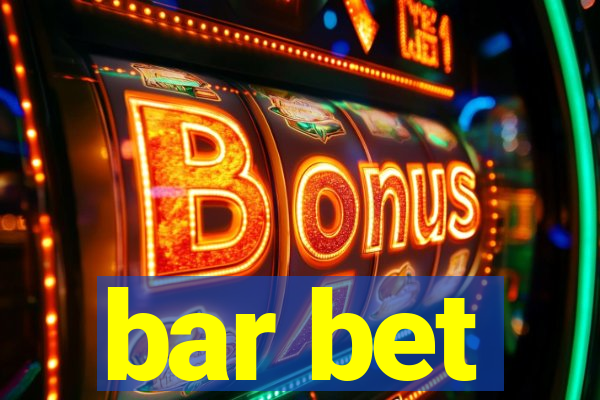 bar bet