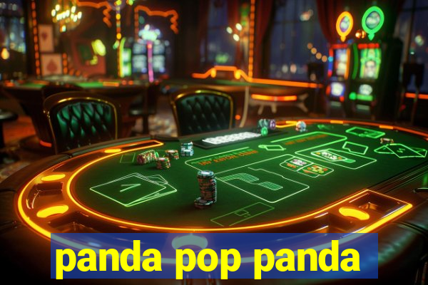 panda pop panda