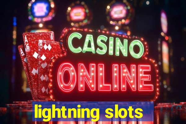 lightning slots