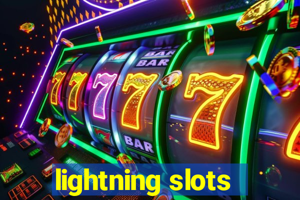 lightning slots