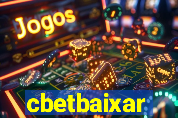 cbetbaixar