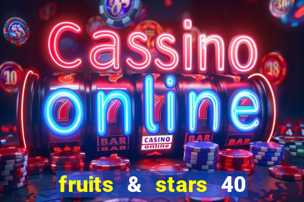 fruits & stars 40 christmas slot