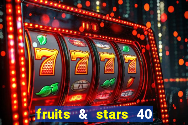 fruits & stars 40 christmas slot