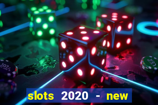 slots 2020 - new lucky slots