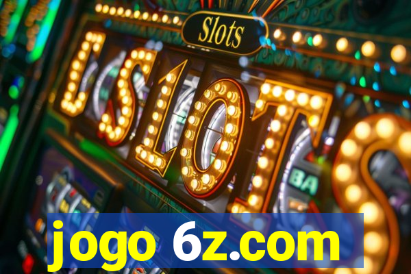 jogo 6z.com