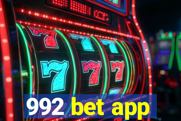 992 bet app