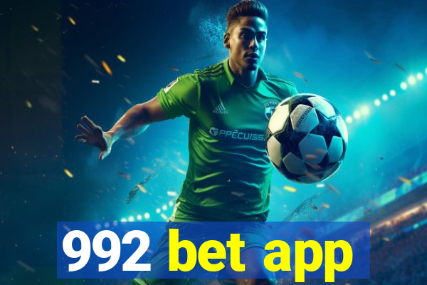 992 bet app