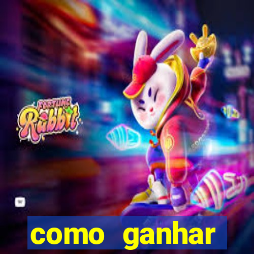 como ganhar dinheiro em um jogo