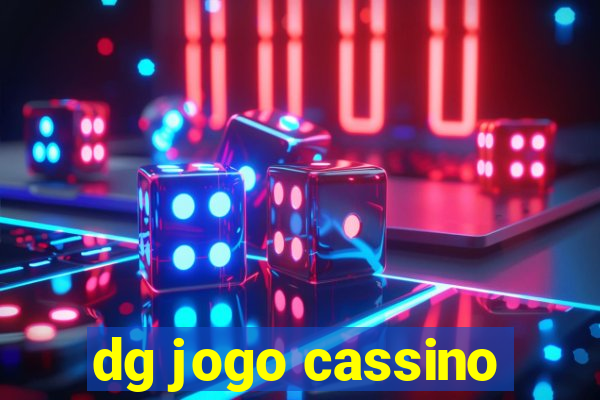 dg jogo cassino