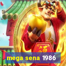 mega sena 1986