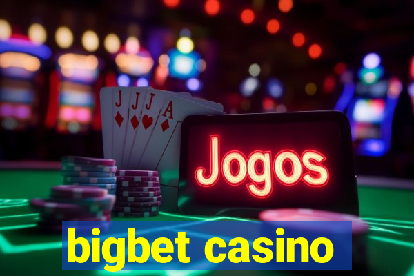 bigbet casino