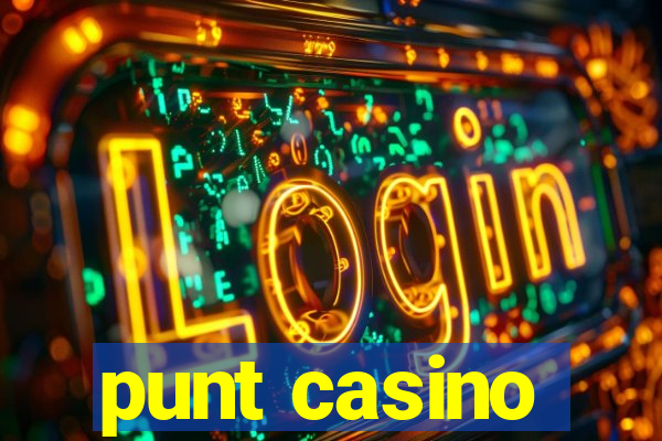 punt casino