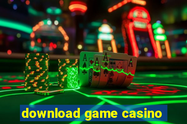 download game casino