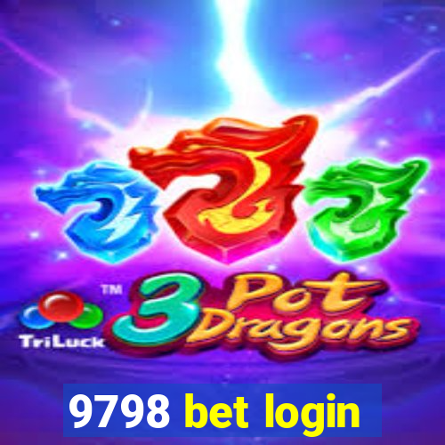 9798 bet login