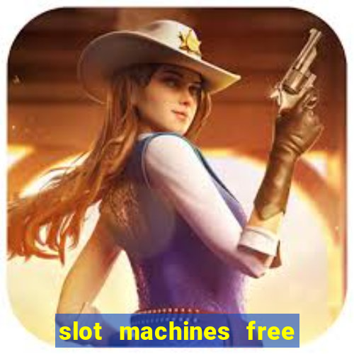 slot machines free games casino