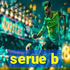 serue b