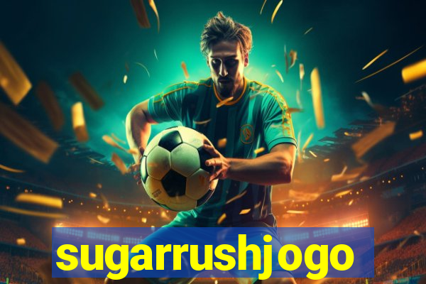 sugarrushjogo