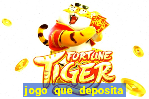 jogo que deposita 1 real