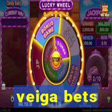 veiga bets