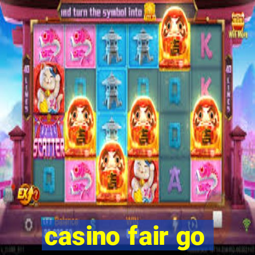 casino fair go