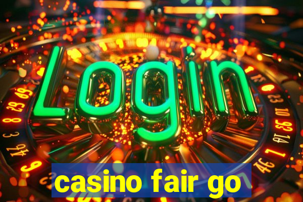 casino fair go