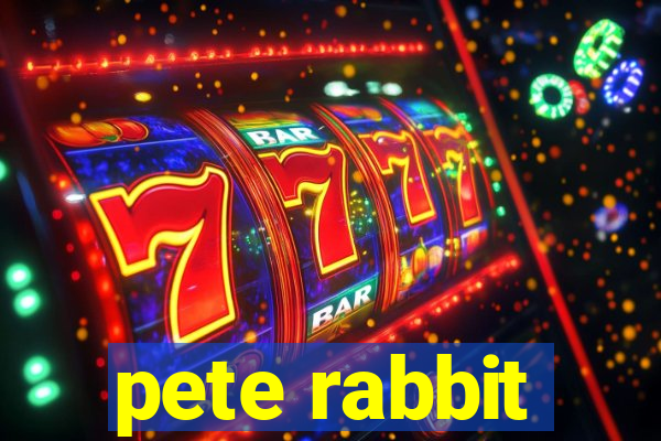 pete rabbit