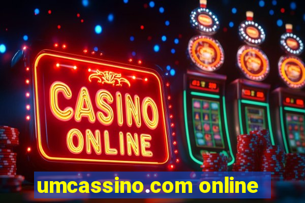 umcassino.com online