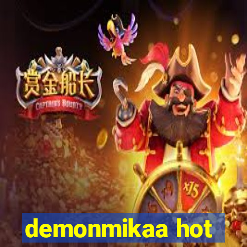 demonmikaa hot