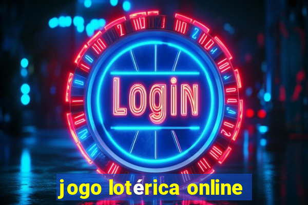 jogo lotérica online