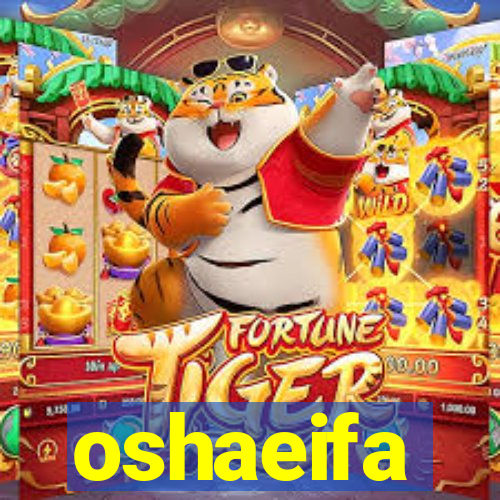 oshaeifa