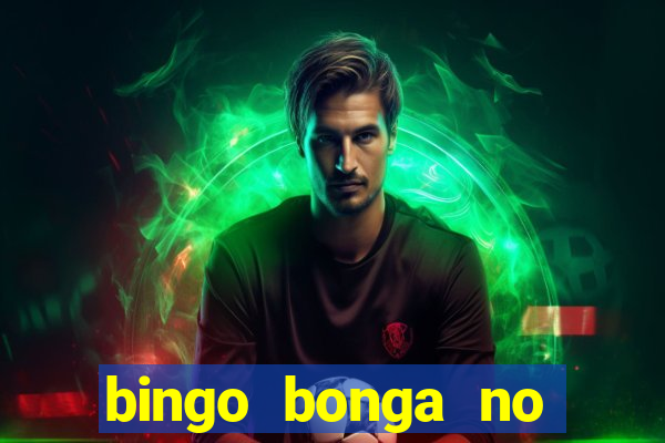 bingo bonga no deposit bonus