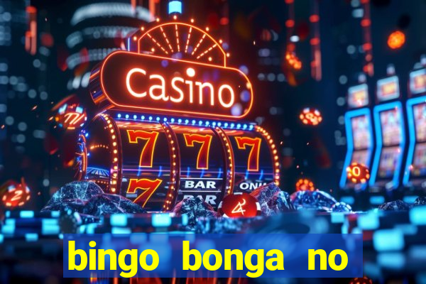 bingo bonga no deposit bonus