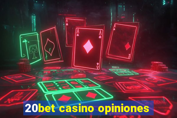 20bet casino opiniones